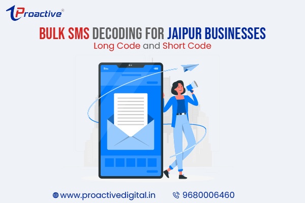 Bulk-SMS-Decoding-for-Jaipur-Businesses-Long-Code-and-Short-Code